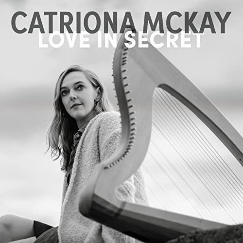 Catriona McKay - Love in Secret (2020)