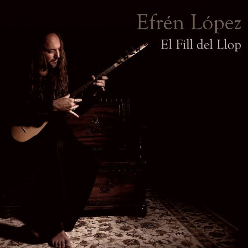 Efrén López - El Fill del Llop (2015)