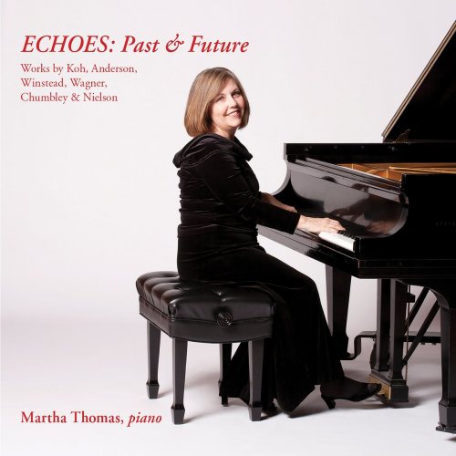 Martha Thomas - ECHOES: Past & Future (2021)