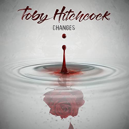 Toby Hitchcock - Changes (2021) Hi Res