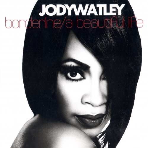 Jody Watley - Borderline / A Beautiful Life (CD-Maxi) (2009)