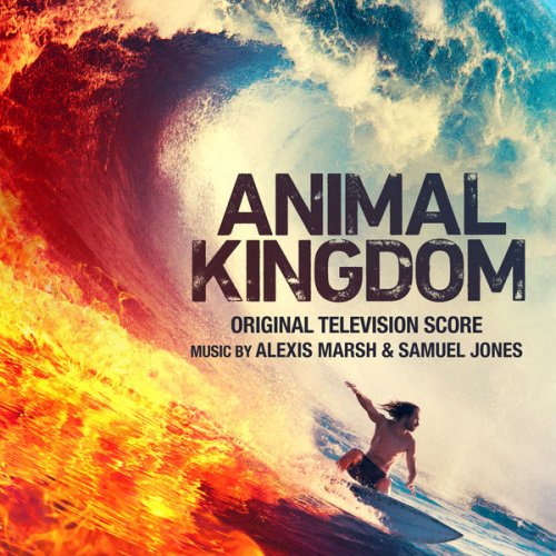 Alexis Marsh, Samuel Jones - Animal Kingdom (Original Television Score) (2021) [Hi-Res]