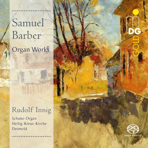 Rudolf Innig - Barber: Organ Works (2017)