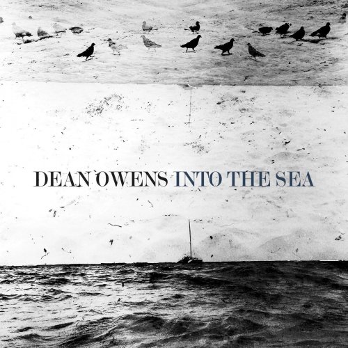 Dean Owens - Into The Sea (2015)
