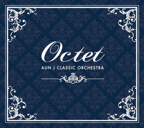 AUN J Classic Orchestra - Octet (2014) Hi-Res