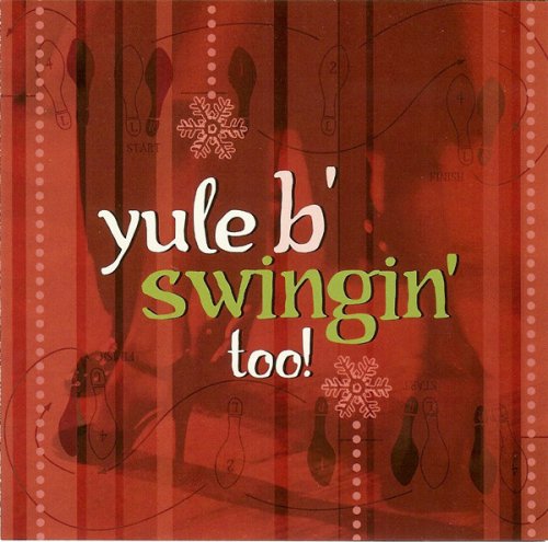 VA - Yule B' Swingin' Too! (2000)