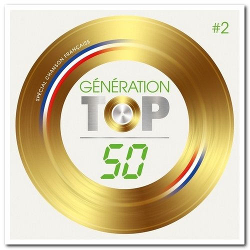 VA - Génération Top 50 - Spécial Chanson Française [5CD Box Set] (2021)