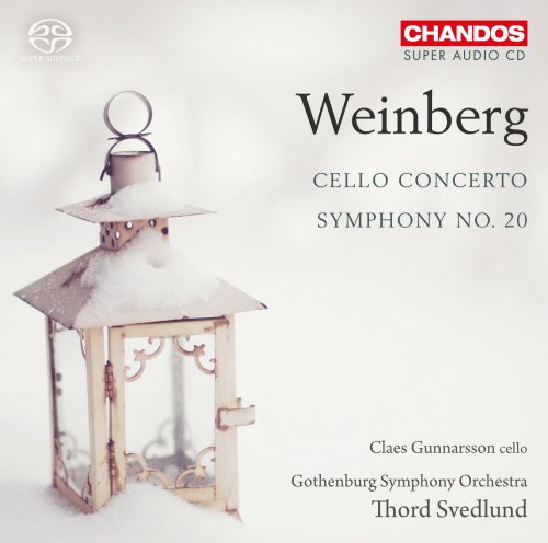 Claes Gunnarsson, Thord Svedlund, Gothenburg Symphony Orchestra - Weinberg: Cello Concerto • Symphony No. 20 (2012) [SACD]