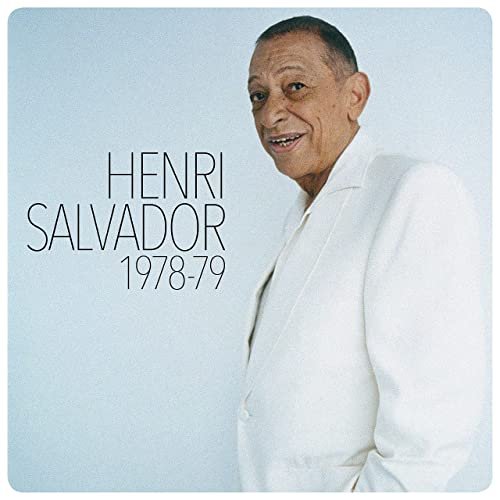 Henri Salvador - Henri Salvador 1978-1979 (2021)