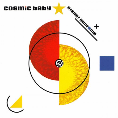 Cosmic Baby - Stellar Supreme (1992)