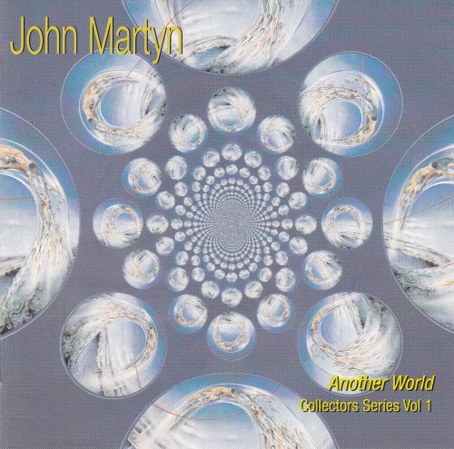 John Martyn - Another World Collectors Series Vol 1 (1998)