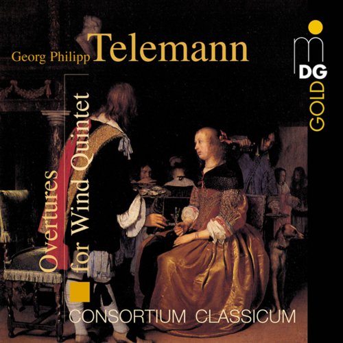 Consortium Classicum - Telemann: Overtures for Wind Quintet (2002)