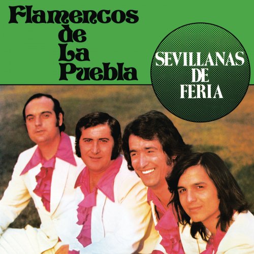 Flamencos de la Puebla - Sevillanas De Feria (1976) [2021] Hi-Res