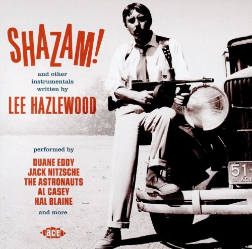 VA - Shazam! And Other Instrumentals Written By Lee Hazlewood (2016)