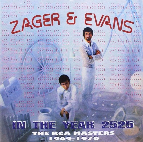 Zager & Evans - In The Year 2525: The RCA Masters 1969-1970 (2017)