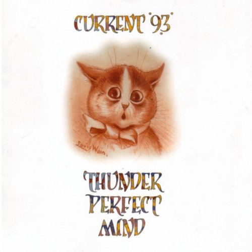 Current 93 - Thunder Perfect Mind (2005) FLAC