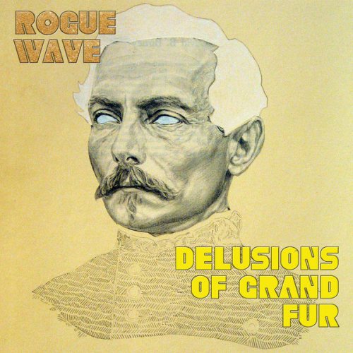 Rogue Wave - Delusions of Grand Fur (2016) FLAC