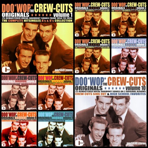 The Crew Cuts - Doowop Originals, Volume 1-10 (2020)