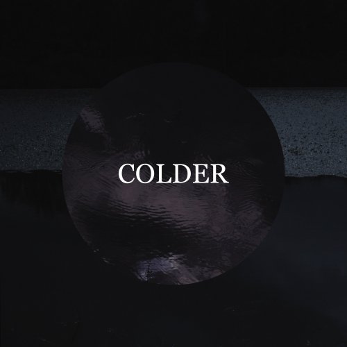 Colder - Goodbye / The Rain (2016) [Hi-Res]