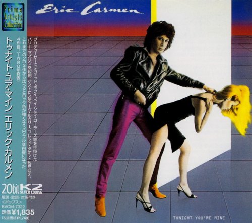 Eric Carmen - Tonight You're Mine (1980) [1997]