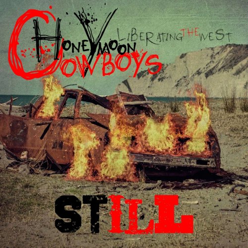 Honeymoon Cowboys - Still Liberating the West (2016)