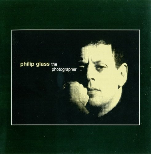 Philip Glass - The Photographer (1983) [2003]