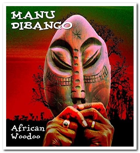 Manu Dibango - African Woodoo (2008)
