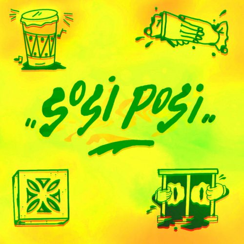 SOSI POSI - SOSI POSI 2 (2021)