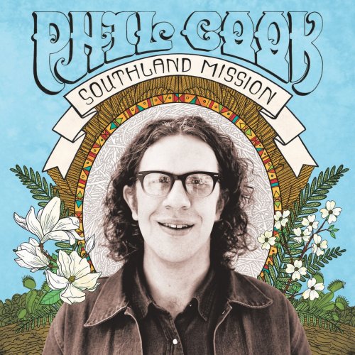 Phil Cook - Southland Mission (2015)