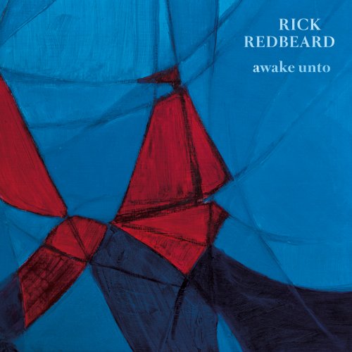 Rick Redbeard - Awake Unto (2016)