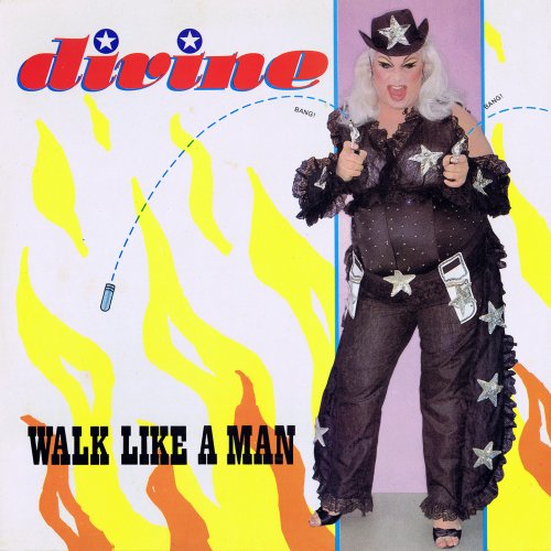 Divine - Walk Like A Man (UK 12") (1985)