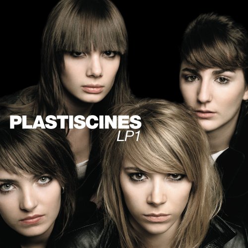 Plastiscines - LP1 (2007)