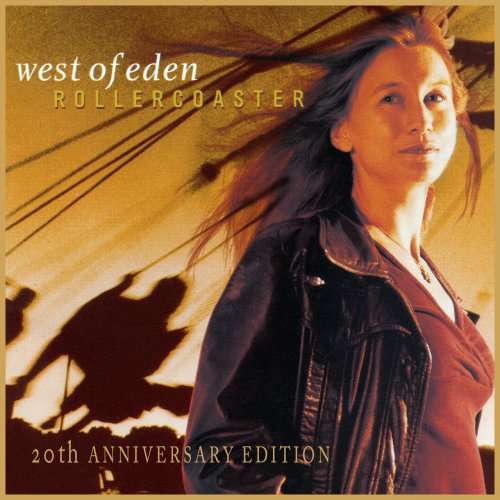 West Of Eden - Rollercoaster (20th Anniversary Edition) (2021)