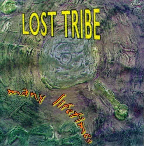 Lost Tribe - Many Lifetimes (1998)