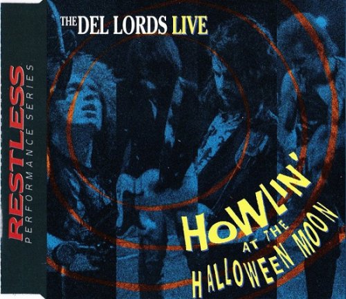 The Del-Lords - Howlin' at the Halloween Moon (1989)