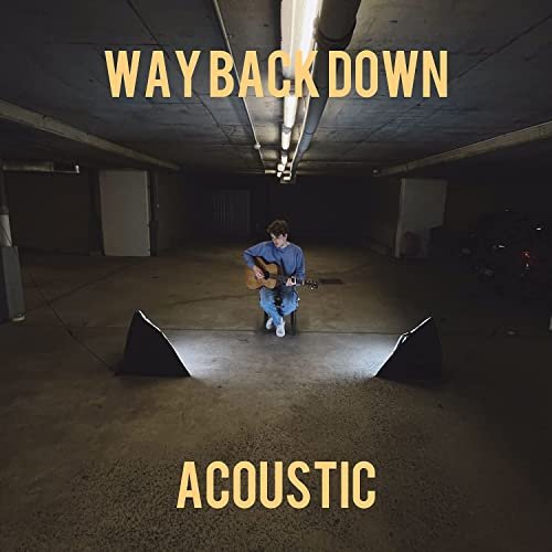 Patrick James - Way Back Down (Acoustic) (2021) Hi Res