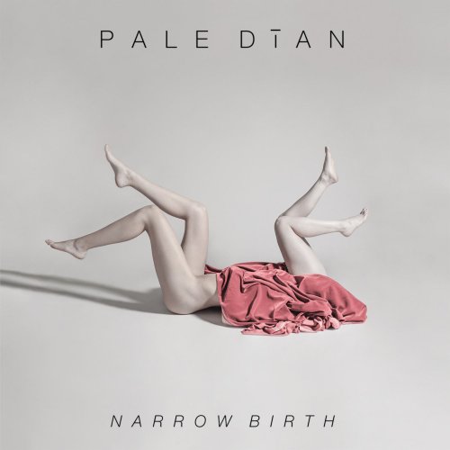 Pale Dian - Narrow Birth (2016)