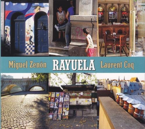 Miguel Zenon, Laurent Coq - Rayuela (2012) FLAC