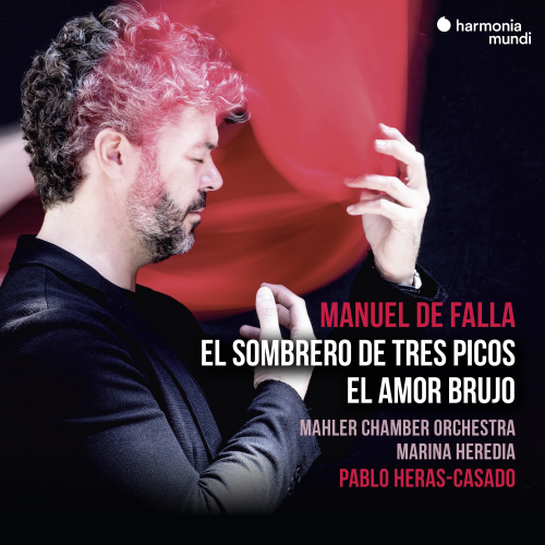 Pablo Heras-Casado, Mahler Chamber Orchestra - Falla: El sombrero de tres picos (2019) CD-Rip