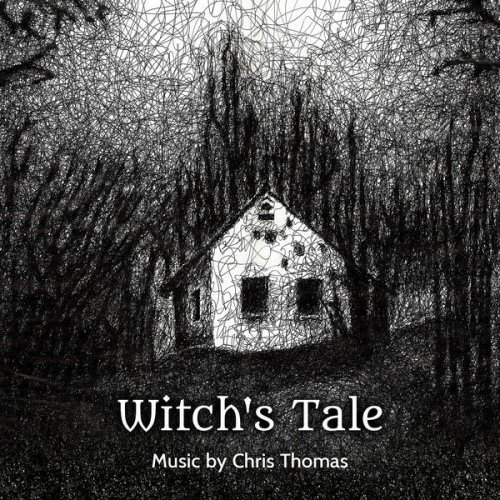 Chris & Thomas - Witch's Tale (Original Score) (2020) [Hi-Res]