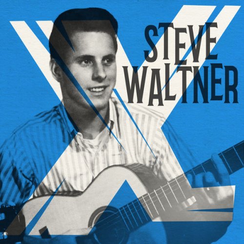 Steve Waltner - X (2021) [Hi-Res]