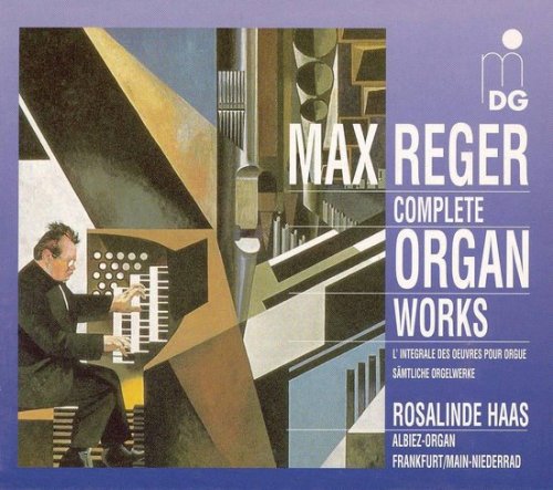 Rosalinde Haas - Reger: Complete Organ Works, Vol. 1-12 (1995)