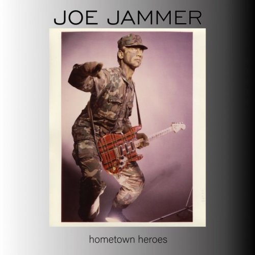 Joe Jammer - Hometown heroes (2021)