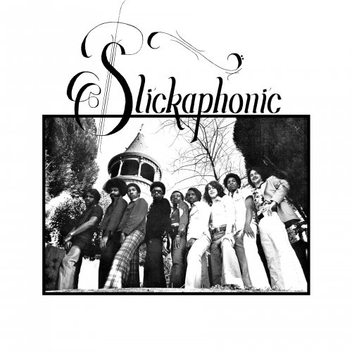 Slickaphonic - Slickaphonic (2021)