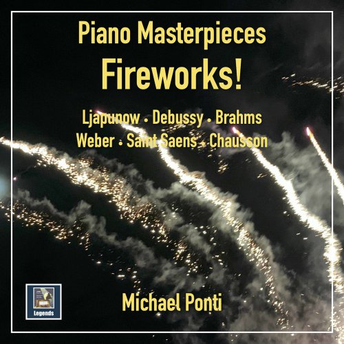 Michael Ponti - Piano Masterpieces: Fireworks! (2021) [Hi-Res]