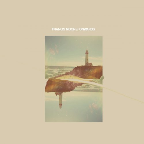 Francis Moon - Onwards (2016)