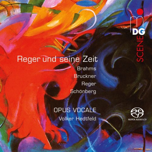 Opus Vocale, Volker Hedtfeld - Reger und seine Zeit (2016)