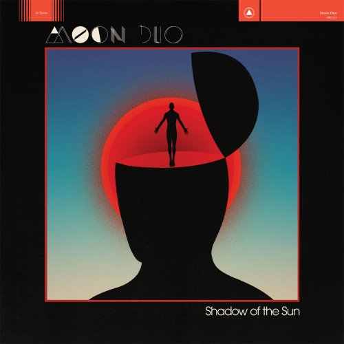 Moon Duo - Shadow of the Sun (Deluxe Edition) (2015)