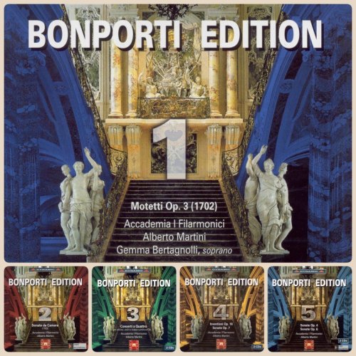 Accademia I Filarmonici, Alberto Martini, Leonardo Sapere, Roberto Loreggian - Bonporti Edition, Vol. 1-5 (2000-2004)