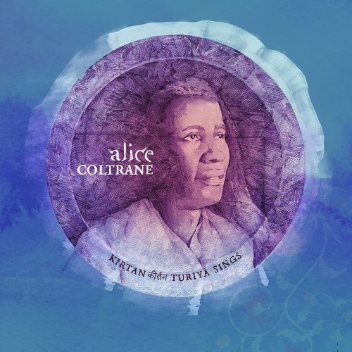 Alice Coltrane - Kirtan: Turiya Sings (2021) [Hi-Res]